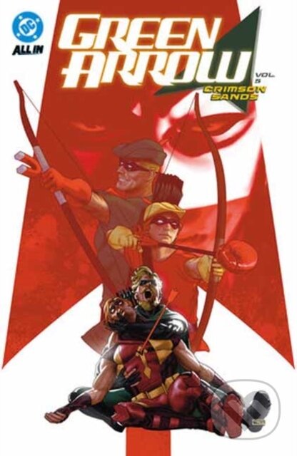 Kniha: Green Arrow Vol. 5: Crimson Sands (Chris Condon a Montos). DC Comics, 2026