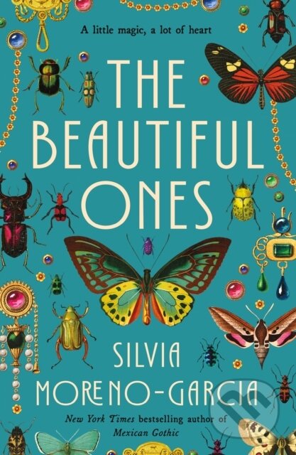 Kniha: Beautiful Ones (Silvia Moreno-Garcia). , 2026