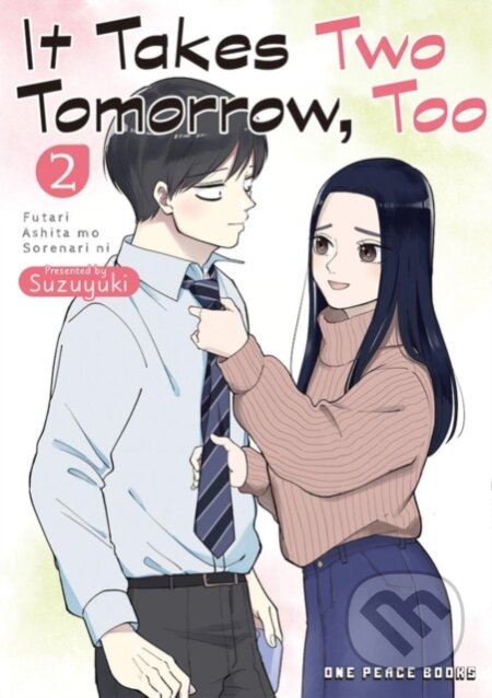 Kniha: It Takes Two Tomorrow, Too Volume 2 (Suzuyuki). , 2023