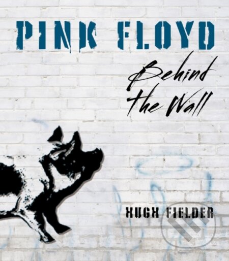 Kniha: Pink Floyd (Hugh Fielder). Chartwell Books, 2023
