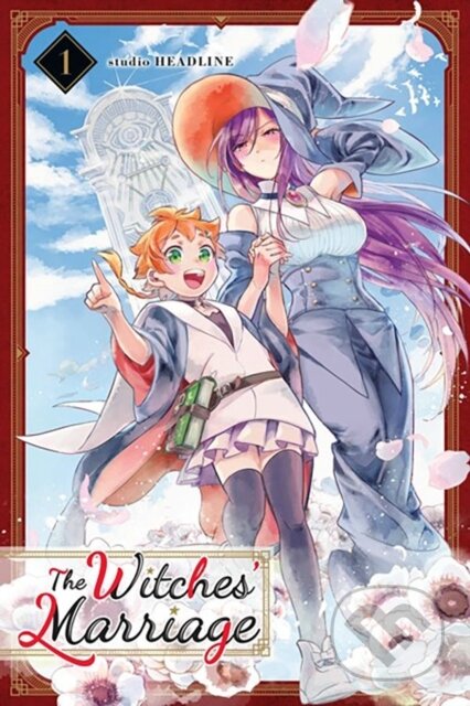 Kniha: The Witches' Marriage, Vol. 1 (Bianca Pistillo, studio HEADLINE a Eleanor Summers). Yen Press, 2023