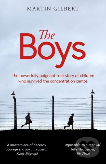 Kniha: The Boys (Sir Martin Gilbert). Weidenfeld and Nicolson, 2022