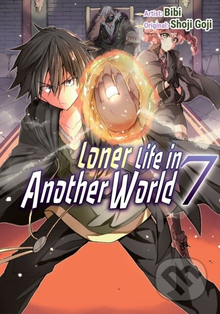 Kniha: Loner Life in Another World Vol. 7 (manga) (Shoji Goji). , 2023