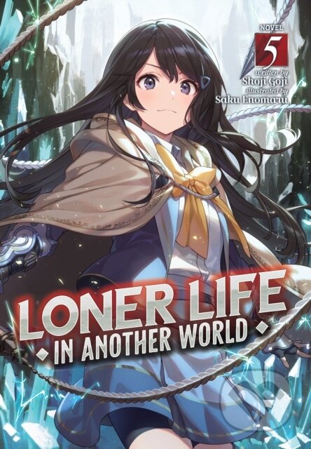 Kniha: Loner Life in Another World (Light Novel) Vol. 5 (Shoji Goji). Seven Seas, 2023