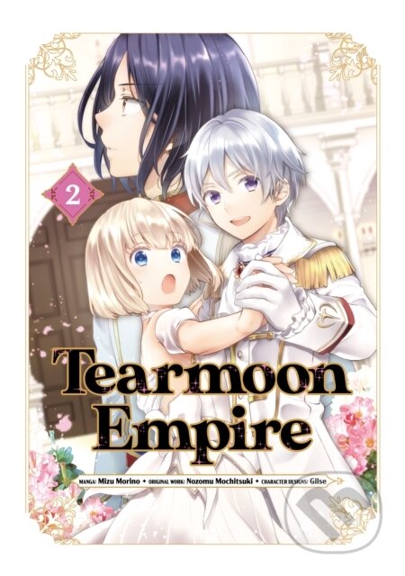 Kniha: Tearmoon Empire (Manga) Volume 2 (Nozomu Mochitsuki). J-Novel Club, 2023