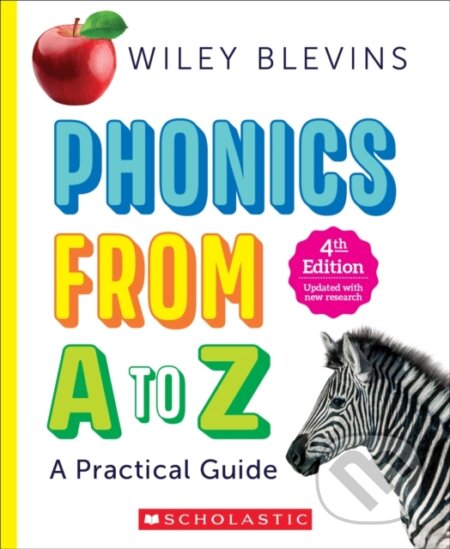 Kniha: Phonics From A to Z, 4th Edition (Blevins Wiley). , 2023