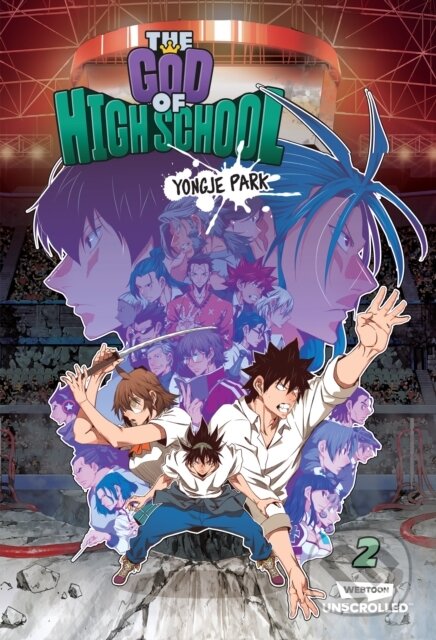 Kniha: The God of High School, Vol. 2 (Yongje Park). Webtoon Unscrolled, 2024