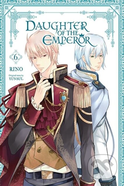 Kniha: Daughter of the Emperor, Vol. 6 (Bianca Pistillo, YUNSUL YUNSUL, Treece Treece a RINO). Yen Press, 2024