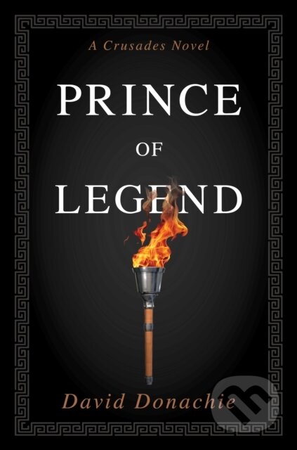 Kniha: Prince of Legend (David Donachie). , 2024