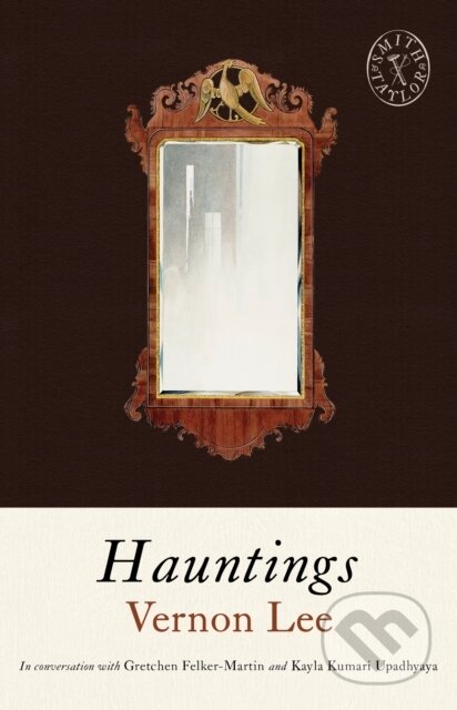 Kniha: Hauntings (Vernon Lee). , 2025