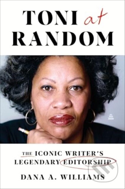Kniha: Toni at Random (Dana A. Williams). Amistad, 2025