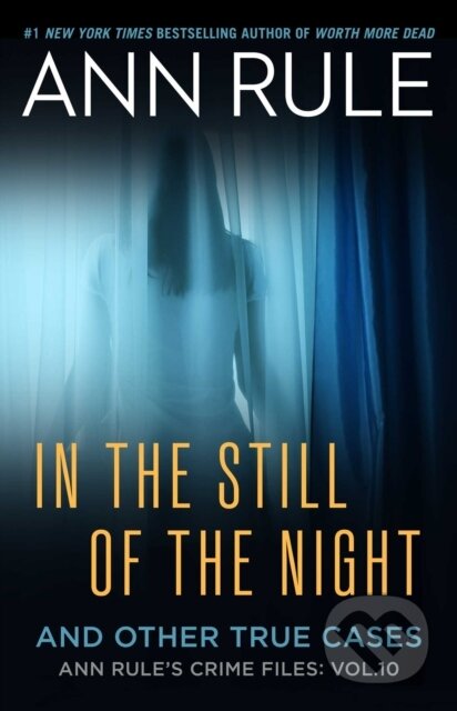 Kniha: A In the Still of the Night (Ann Rule). Gallery Books, 2026