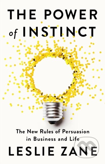 Kniha: The Power of Instinct (Leslie Zane). Public Affairs, 2024