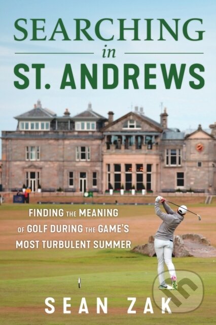 Kniha: Searching in St. Andrews (Sean Zak). Triumph Books, 2024