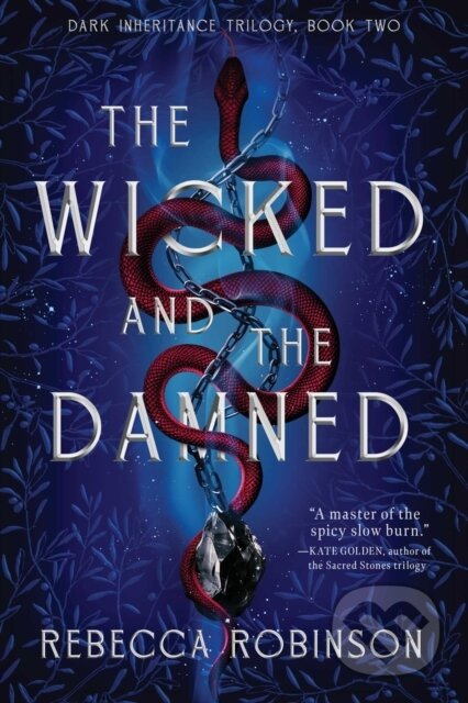 Kniha: The Wicked and the Damned (Robinson Rebecca). S&S/Saga Press, 2026