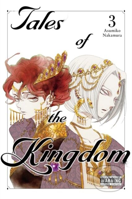 Kniha: Tales of the Kingdom, Vol. 3 (Asumiko Nakamura a Kei Coffman). Yen Press, 2023