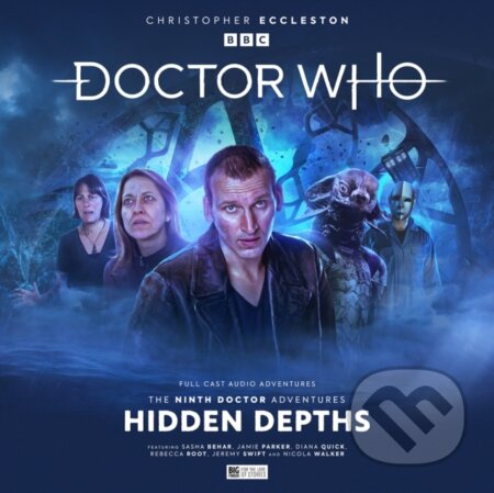 Kniha: Doctor Who: The Ninth Doctor Adventures 2.3 - Hidden Depths (John Dorney, Lizbeth Myles a Lisa McMullin). , 2023