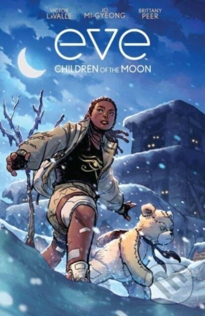 Kniha: Eve: Children of the Moon (Victor Lavalle). Boom! Studios, 2023