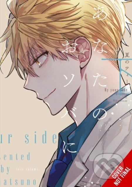 Kniha: I'm Here, Beside You, Vol. 2 (Leighann Harvey a TEA natsuno). Yen Press, 2025