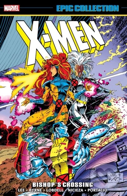 Kniha: X-Men Epic Collection: Bishop's Crossing [New Printing] (Fabian Nicieza, Scott Lobdell a Jim Lee). , 2026