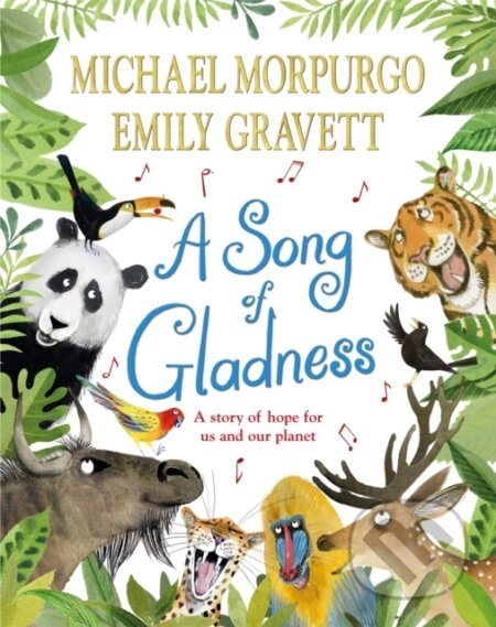 Kniha: A Song of Gladness (Michael Morpurgo). Two Hoots, 2022
