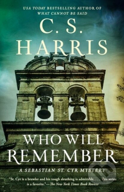 Kniha: Who Will Remember (C. S. Harris). , 2026