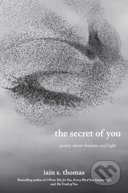 Kniha: The Secret of You (Iain S. Thomas). Andrews McMeel, 2024