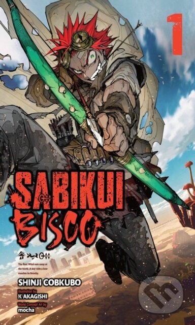 Kniha: Sabikui Bisco, Vol. 1 (light novel) (Jake Humphrey, Shinji Cobkubo, Mocha Mocha a K Akagishi). Yen Press, 2022