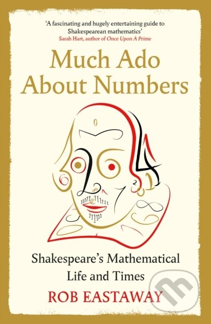 Kniha: Much Ado About Numbers (Rob Eastaway). Atlantic Books, 2025