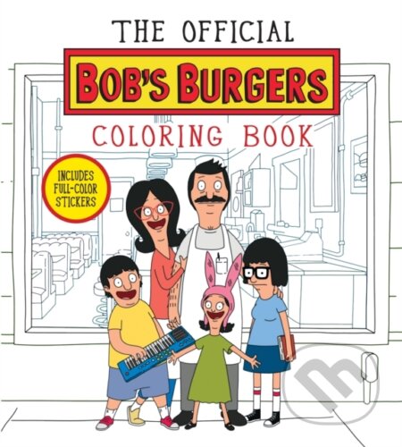 Kniha: The Official Bob's Burgers Coloring Book (Loren Bouchard). , 2023