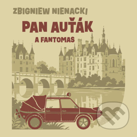 Audiokniha: Pan Auťák a Fantomas (Zbigniew Nienacki). Tympanum, 2026