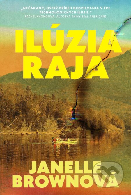 E-kniha: Ilúzia raja (Janelle Brown). Tatran, 2026