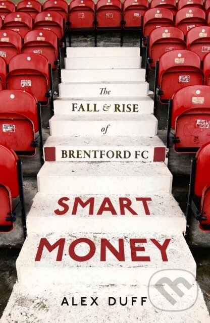 Kniha: Smart Money (Alex Duff). Constable, 2024