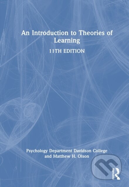 Kniha: An Introduction to Theories of Learning (Julio J. Ramirez a Matthew H. Olson). Routledge, 2026