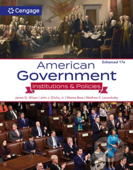 Kniha: American Government (James Wilson, Meena Bose, Matthew Levendusky, Jr. a John DiIulio). , 2023