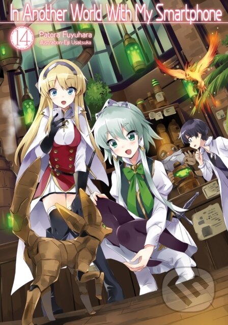 Kniha: In Another World With My Smartphone: Volume 14 (Light Novel) (Patora Fuyuhara). J-Novel Club, 2021
