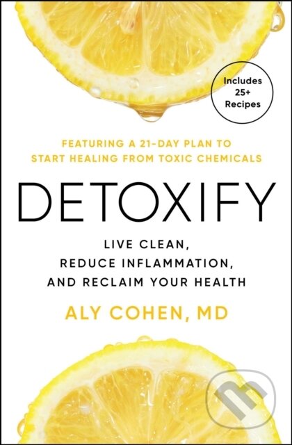 Kniha: Detoxify (Cohen Aly). S&S/Simon Element, 2026
