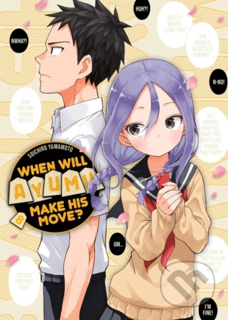 Kniha: When Will Ayumu Make His Move? 8 (Soichiro Yamamoto). Kodansha Comics, 2022