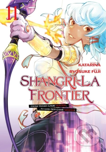 Kniha: Shangri-La Frontier 11 (Ryosuke Fuji). Kodansha Comics, 2024