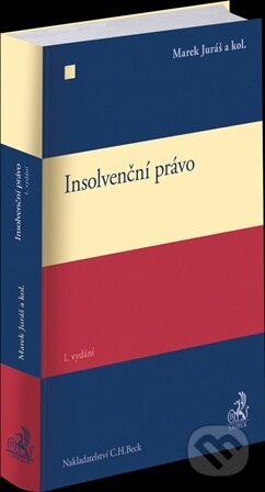 Kniha: Insolvenční právo (Marek Juráš a kolektiv). C. H. Beck, 2026