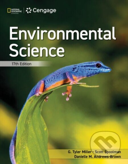 Kniha: Environmental Science (Danielle Andrews-Brown, Scott Spoolman a G. Miller). Brooks/Cole, 2024