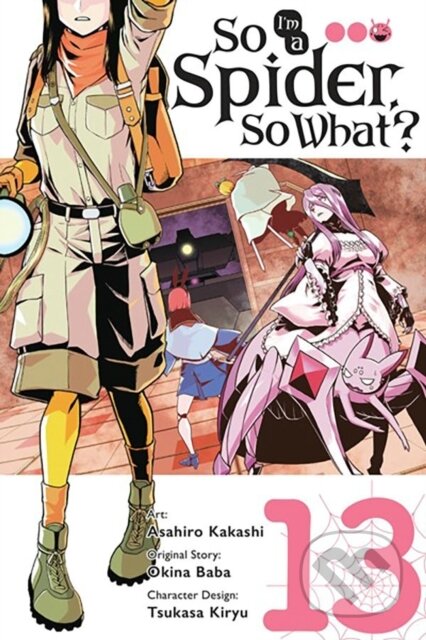 Kniha: So I'm a Spider, So What?, Vol. 13 (manga) (Asahiro Kakashi, Okina Baba a Bianca Pistillo). Yen Press, 2024