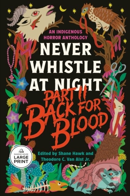 Kniha: Back for Blood: Never Whistle at Night Part II (Shane Hawk, Theodore C. a Jr. Van Alst). , 2026