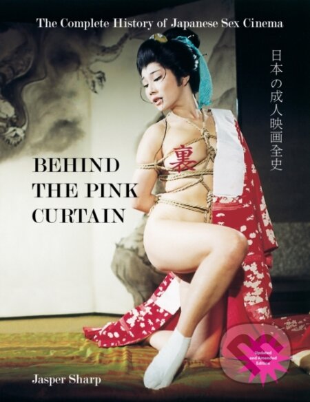 Kniha: Behind The Pink Curtain (Jasper Sharp). FAB Press, 2025