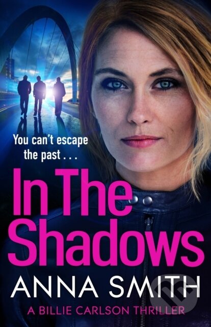 Kniha: In The Shadows (Anna Smith). Quercus, 2025