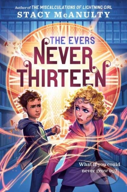 Kniha: Never Thirteen (Stacy Mcanulty). Random House, 2025