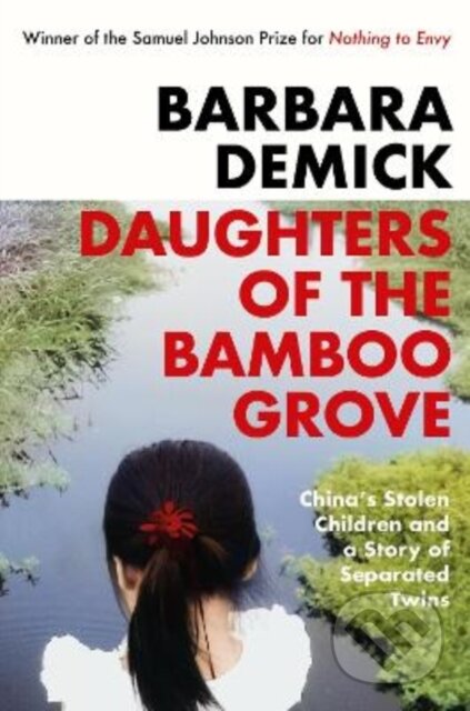 Kniha: Daughters of the Bamboo Grove (Barbara Demick). Granta Books, 2025