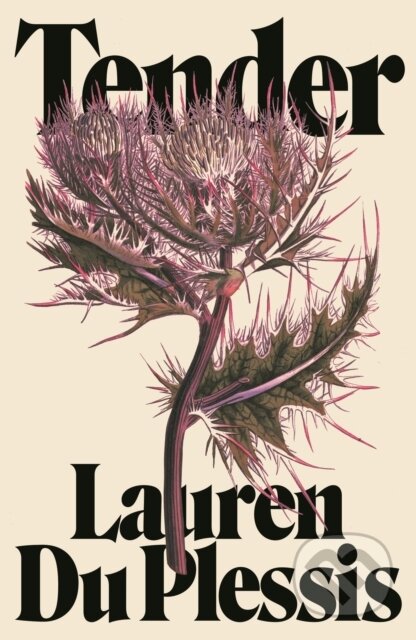 Kniha: Tender (Lauren Du Plessis). Influx Press, 2025