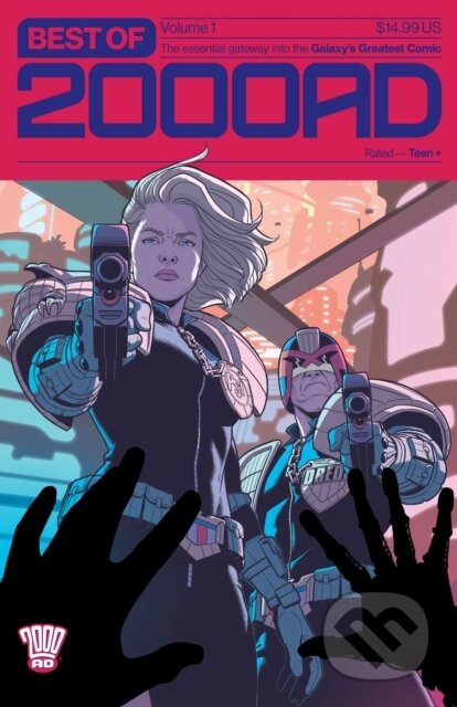 Kniha: Best of 2000 AD Volume 1 (Alan Davis, Kev Walker, John Wagner, Jamie Hewlett, INJ Culbard, Ian Gibson, Dan Abnett, Arthur Ranson, Alan Moore a Alan Grant). , 2022