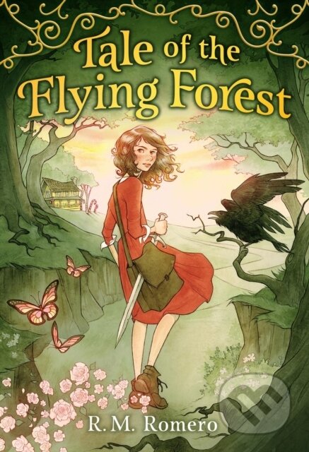 Kniha: Tale of the Flying Forest (E.K. Belsher a R. M. Romero). Little, Brown Young Readers, 2026